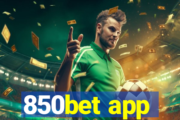 850bet app